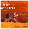 TOP OF THE HEAD - Season One